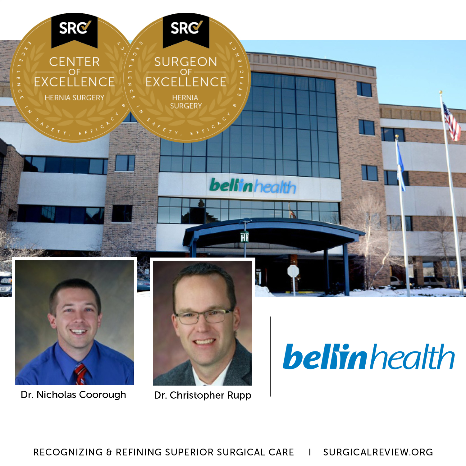 Bellin Health is a Center of Excellence in Hernia Surgery